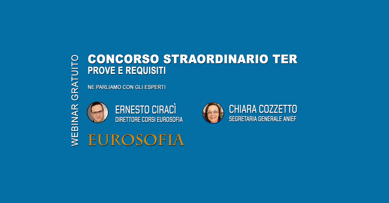 Concorso Docenti Straordinario TER. Il 7 luglio dalle 15.00 alle 17.00 segui il webinar gratuito con Chiara Cozzetto ed Ernesto Ciracì. 