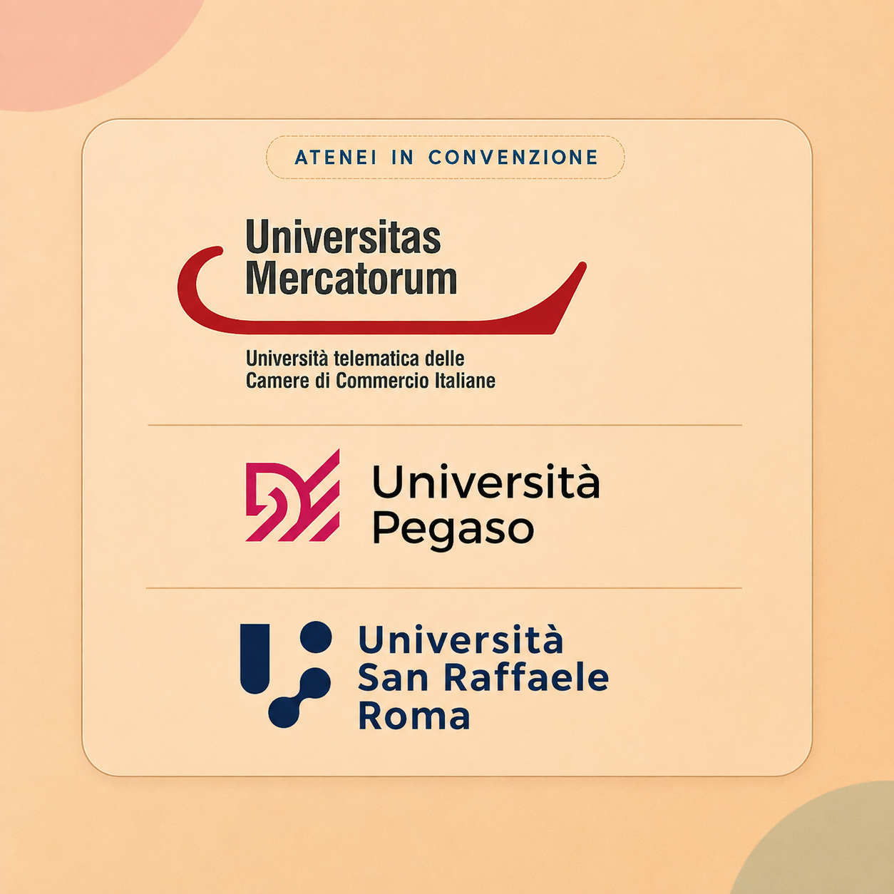 Universitas Mercatorum, Università Pegaso e Università San Raffaele Roma - Atenei in convenzione con Eurosofia